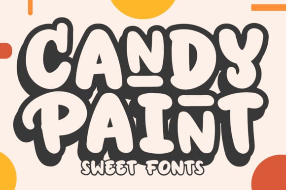 Bubble Fonts - Candy Paint