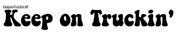 Keep on Truckin' - Free 70s Fonts