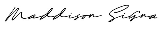 Maddison Signature