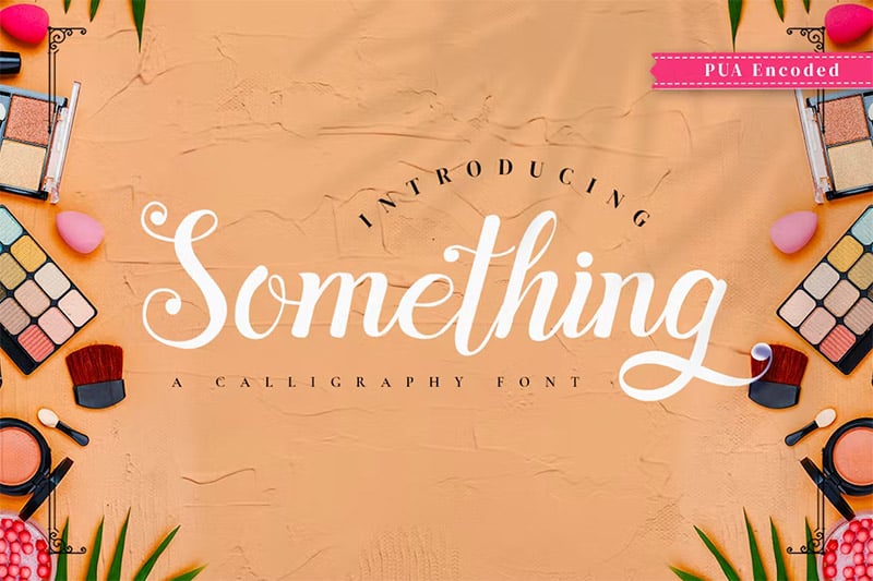 Something - Calligraphy Font